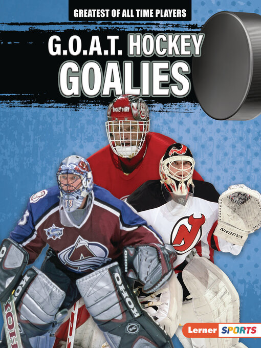 Title details for G.O.A.T. Hockey Goalies by Josh Anderson - Wait list